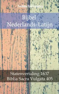 Bijbel Nederlands-Latijn