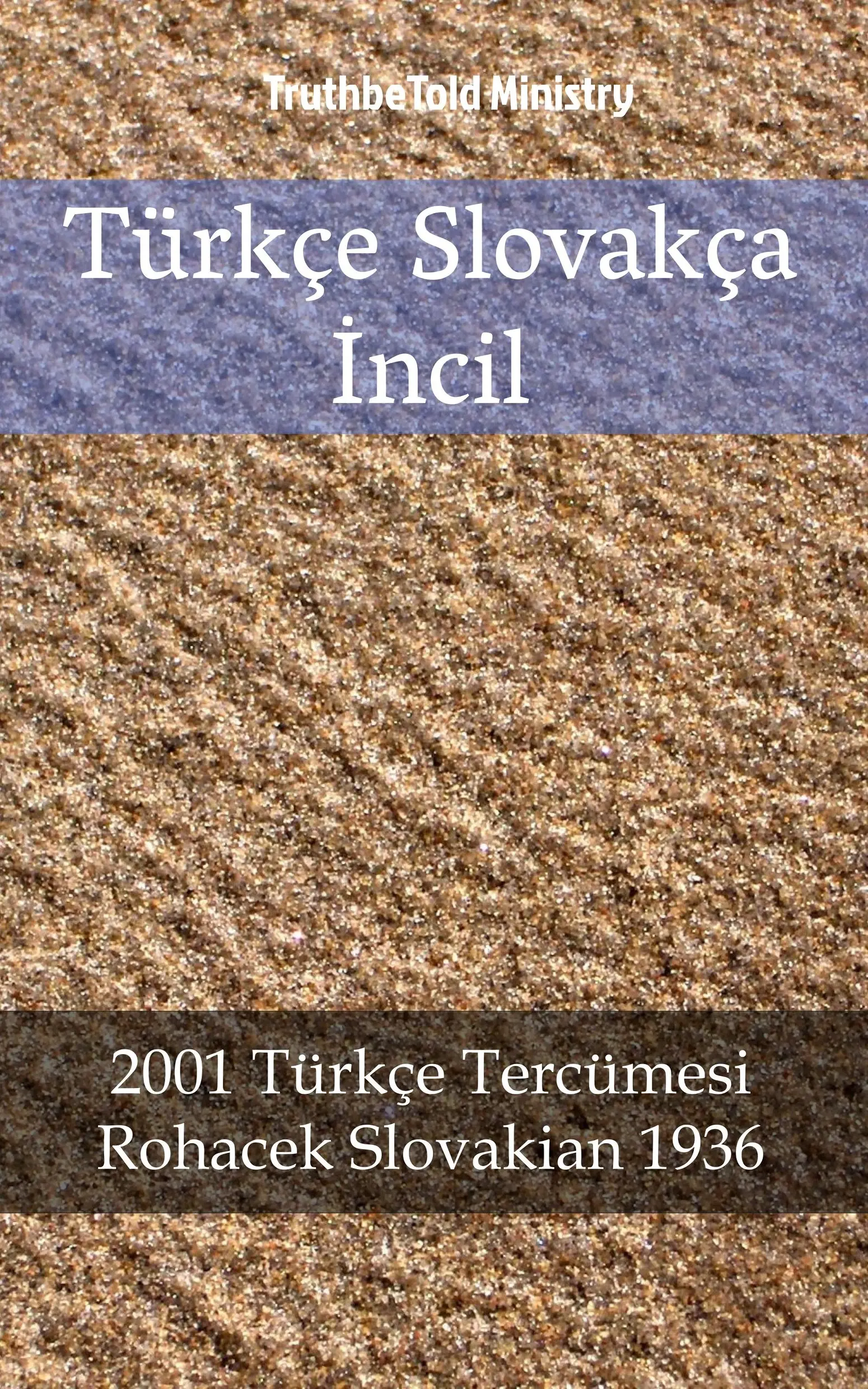Türkçe Slovakça İncil