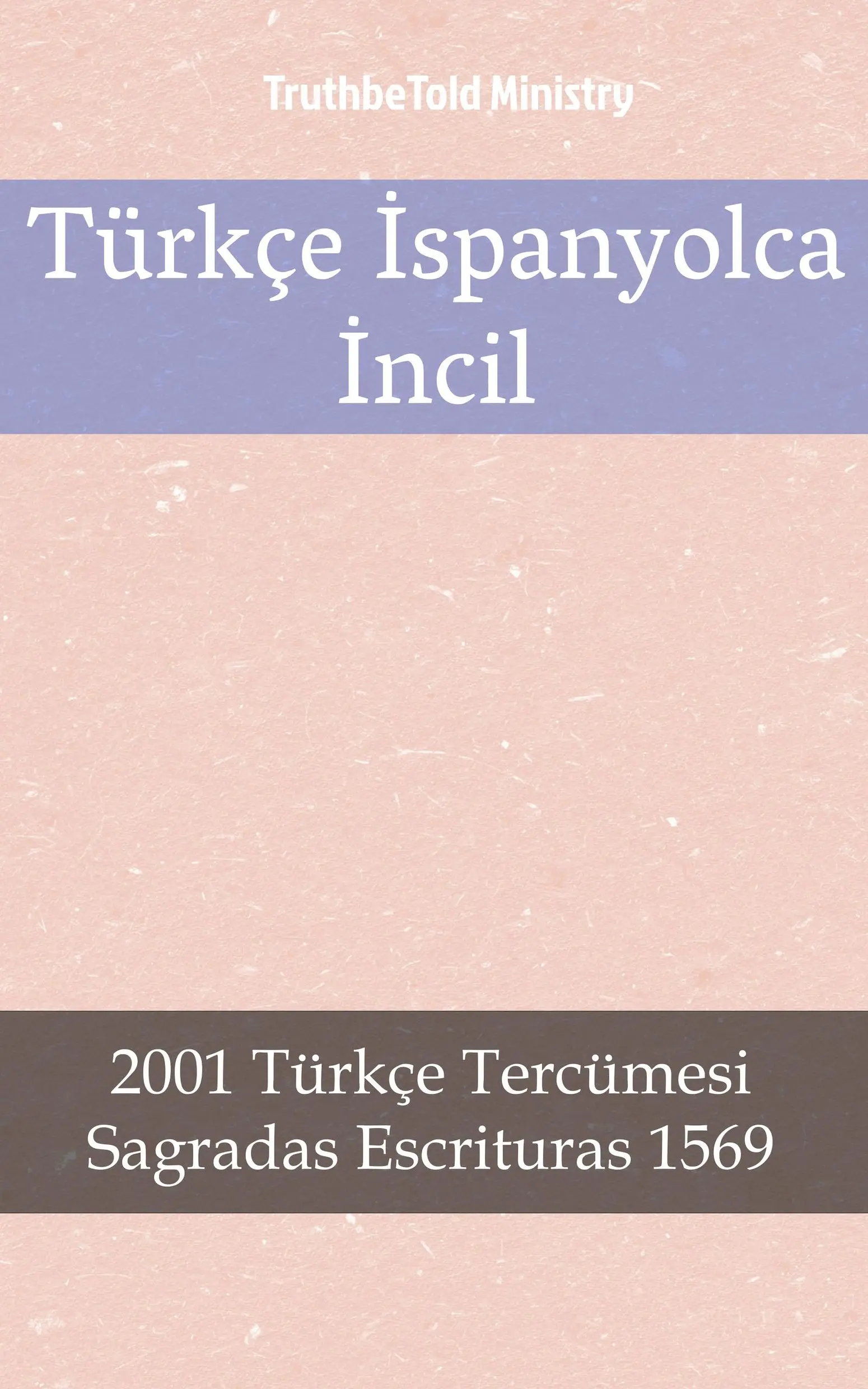 Türkçe İspanyolca İncil