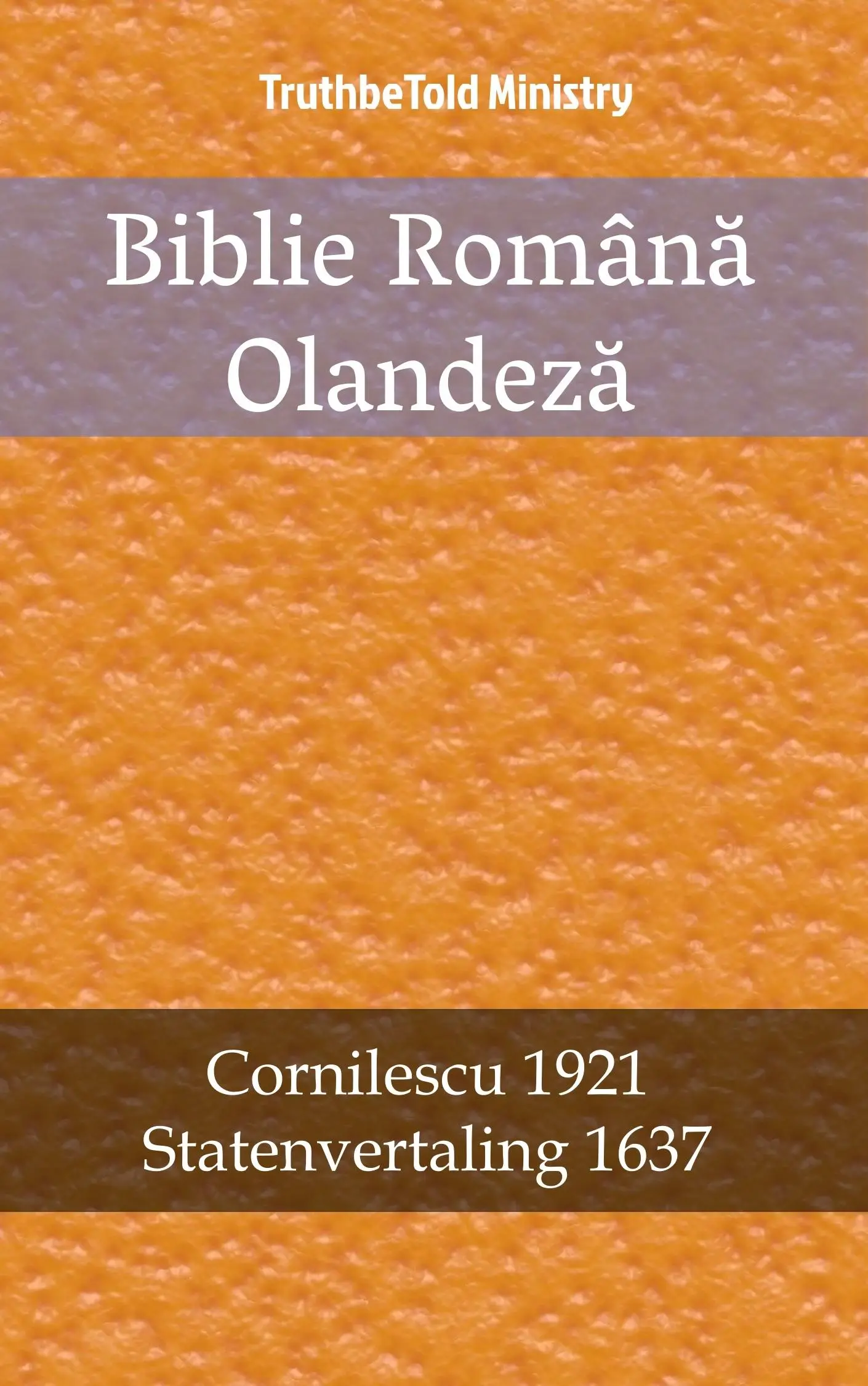 Biblie Română Olandeză