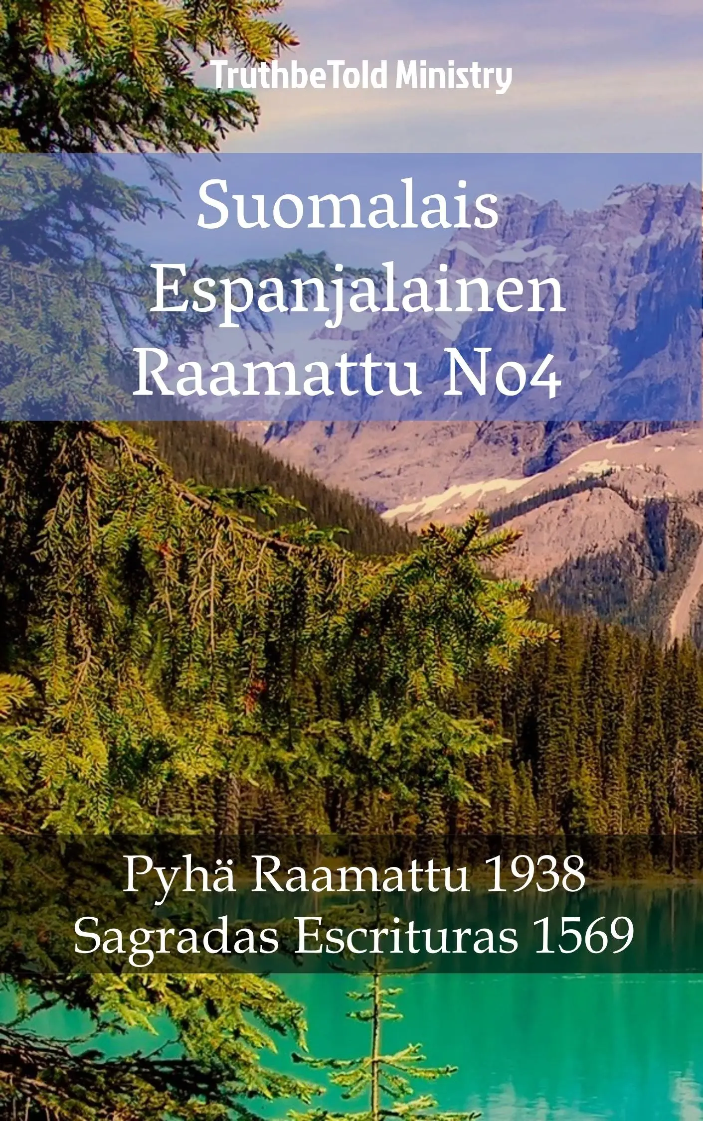 Suomalais Espanjalainen Raamattu No4