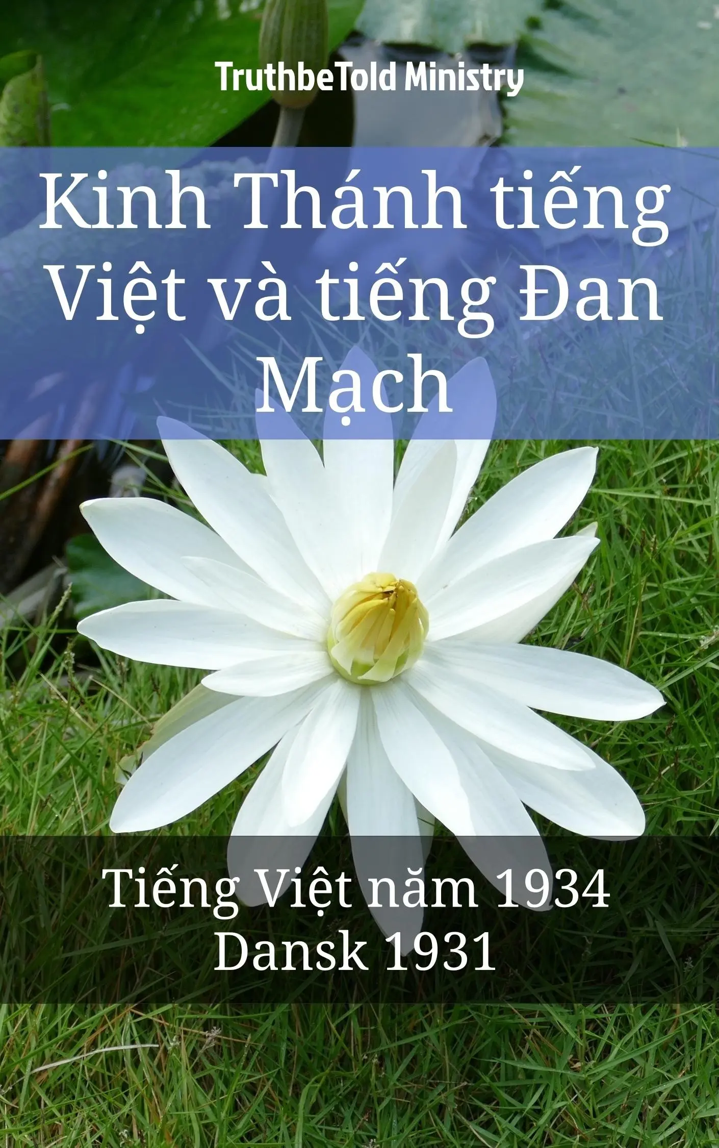 Kinh Thánh tiếng Việt và tiếng Đan Mạch