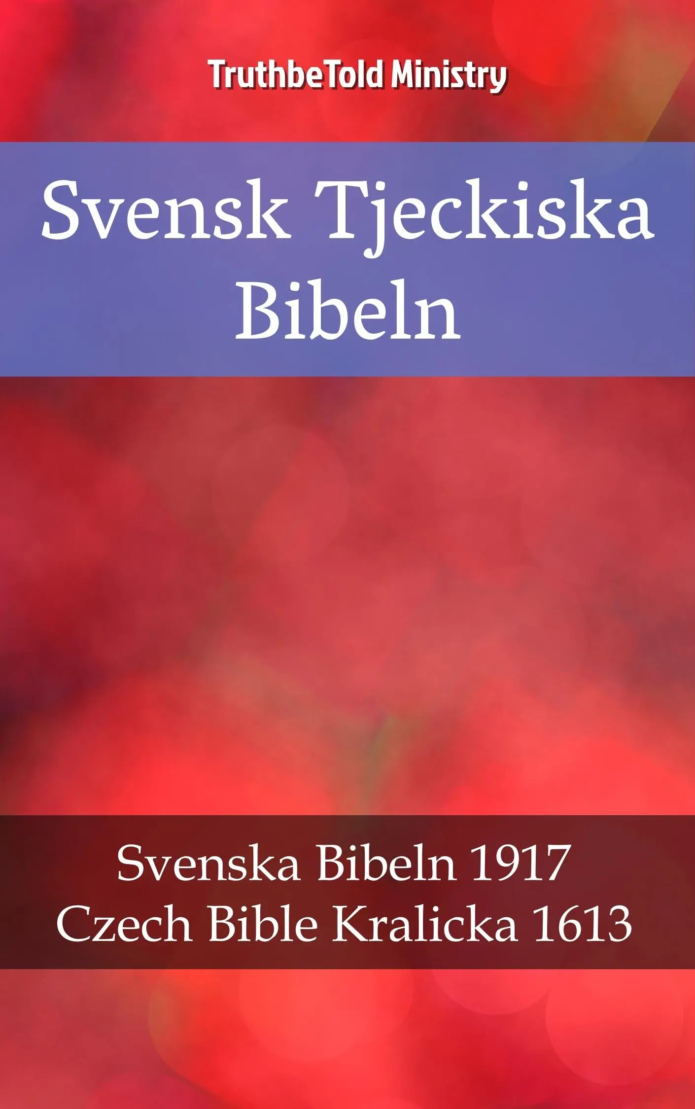 Svensk Tjeckiska Bibeln