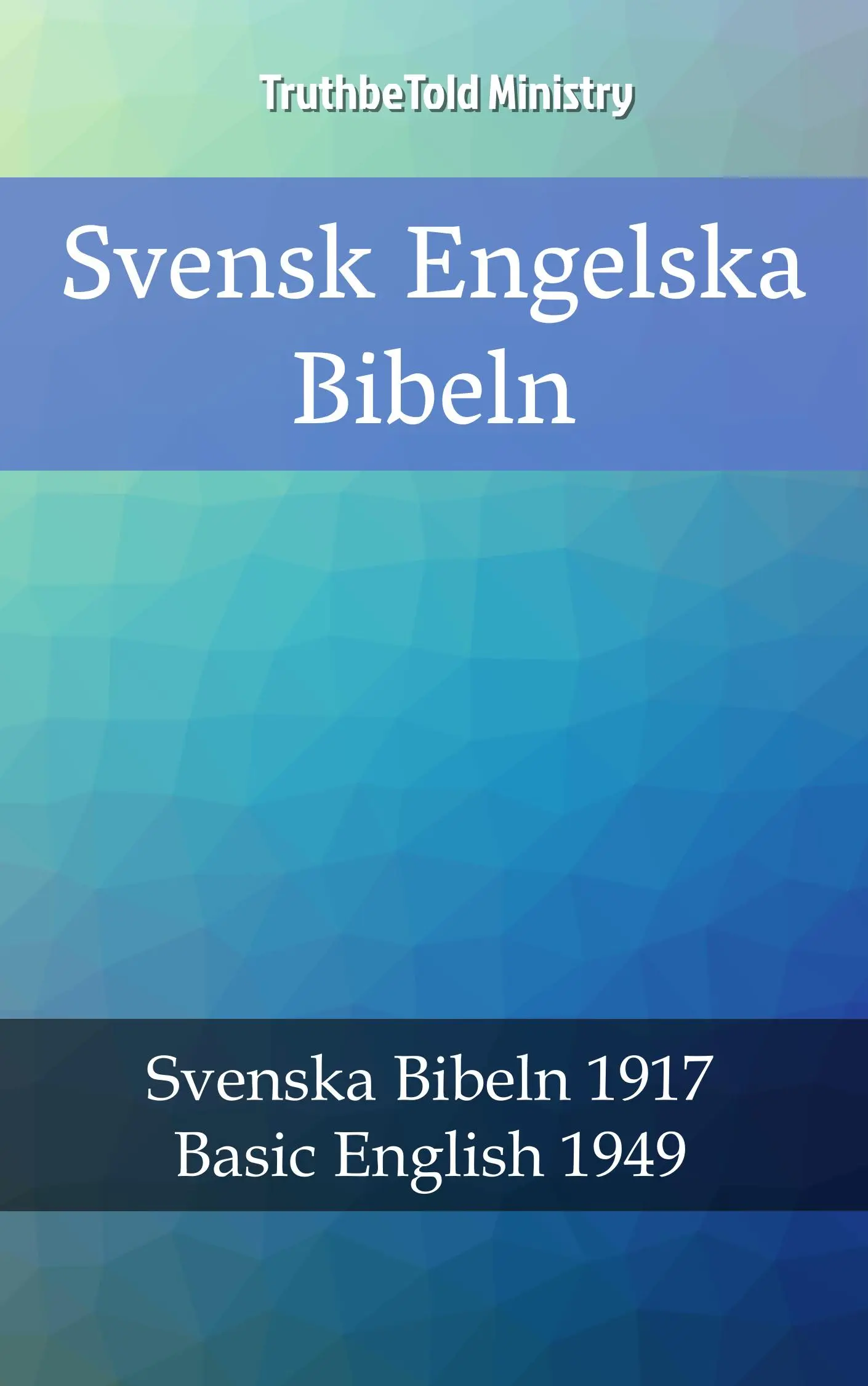 Svensk Engelska Bibeln