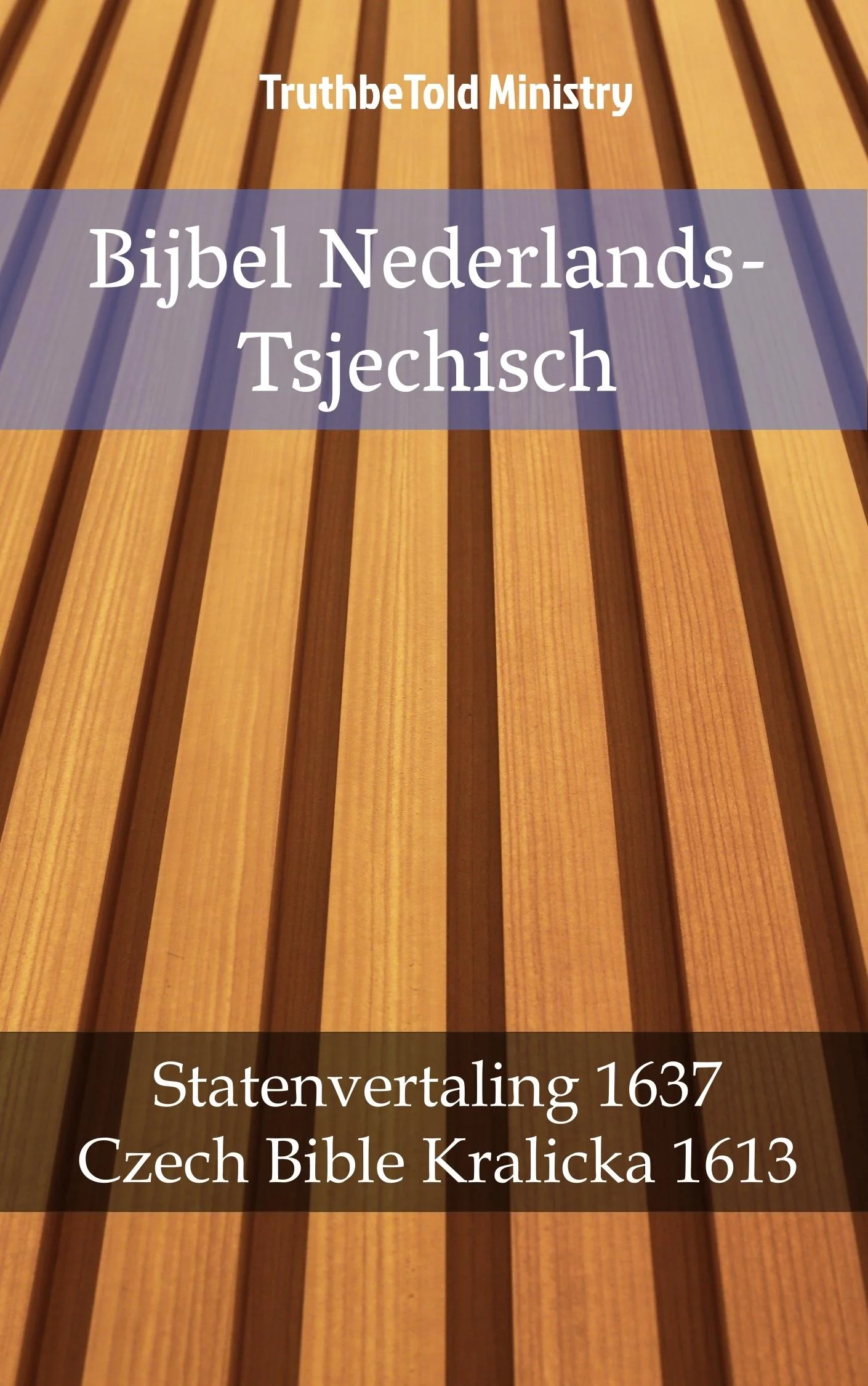 Bijbel Nederlands-Tsjechisch