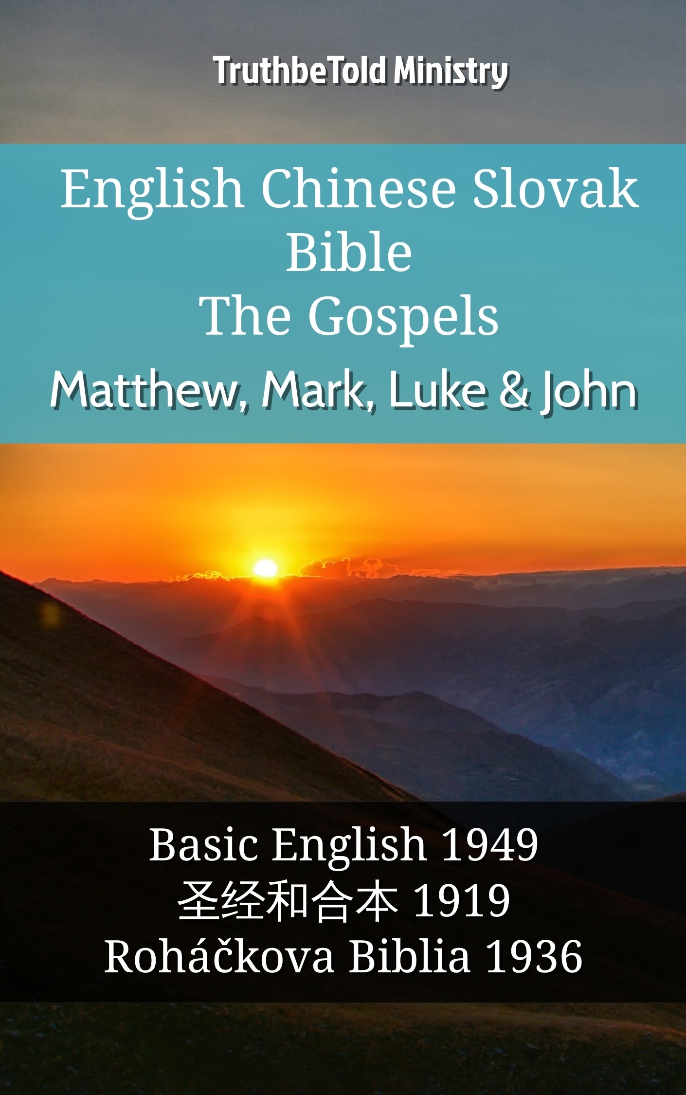 English Chinese Slovak Bible - The Gospels - Matthew, Mark, Luke & John