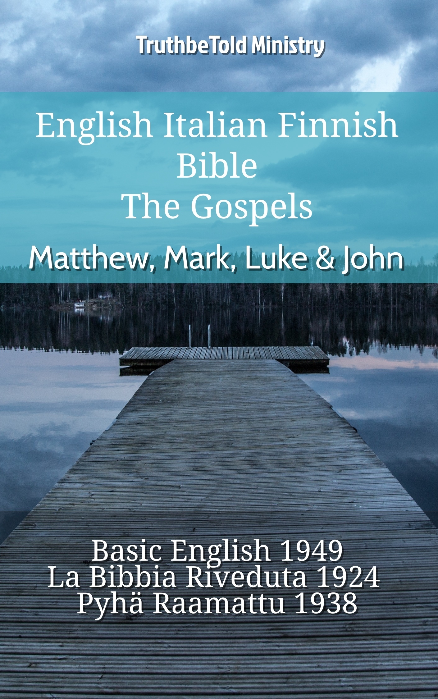 English Italian Finnish Bible - The Gospels - Matthew, Mark, Luke & John