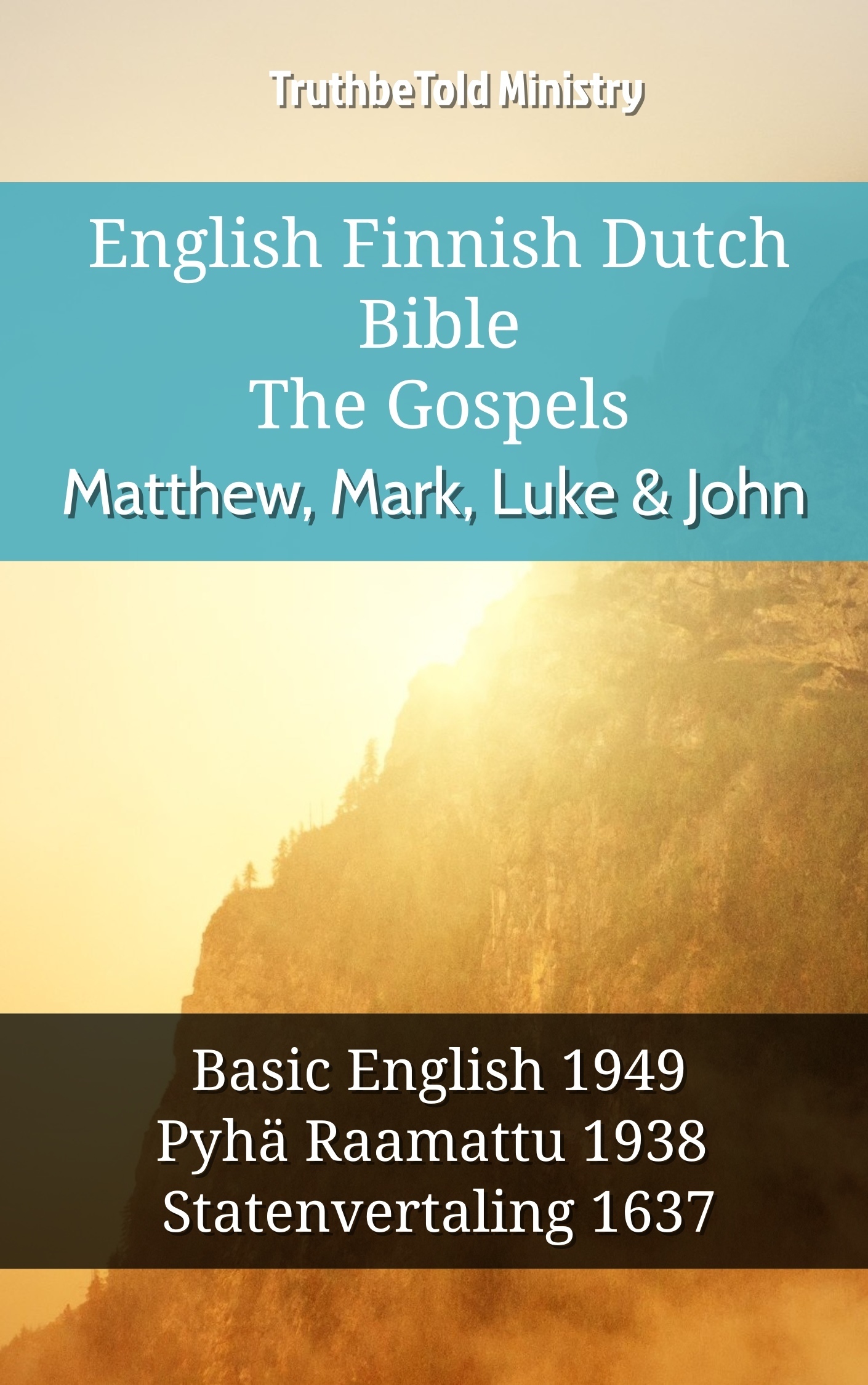 English Finnish Dutch Bible - The Gospels - Matthew, Mark, Luke & John