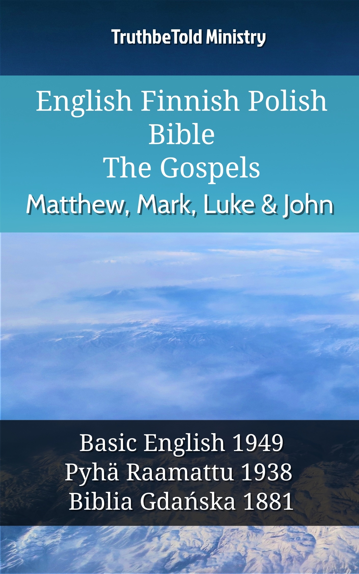 English Finnish Polish Bible - The Gospels - Matthew, Mark, Luke & John