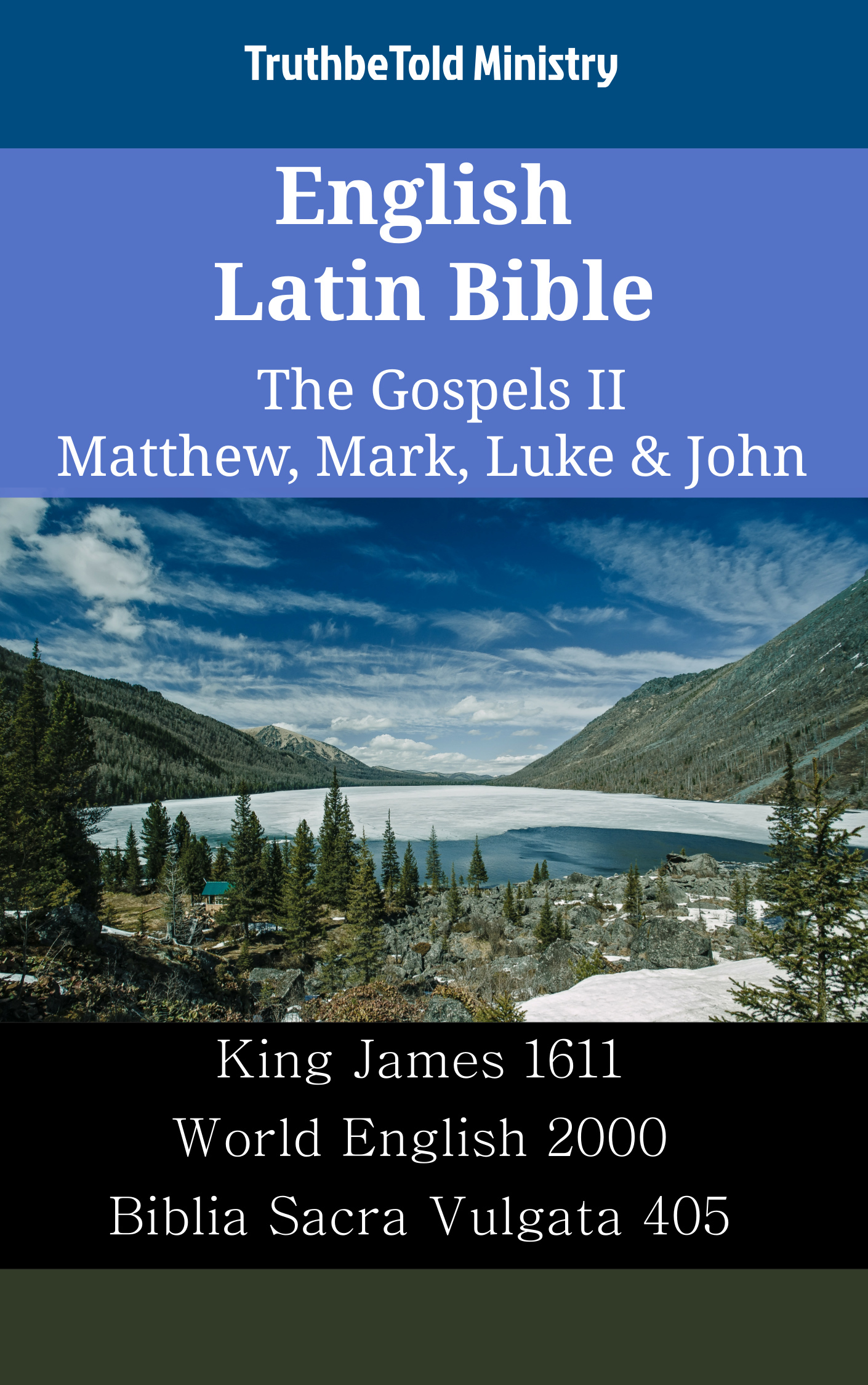 English Latin Bible - The Gospels II - Matthew, Mark, Luke & John