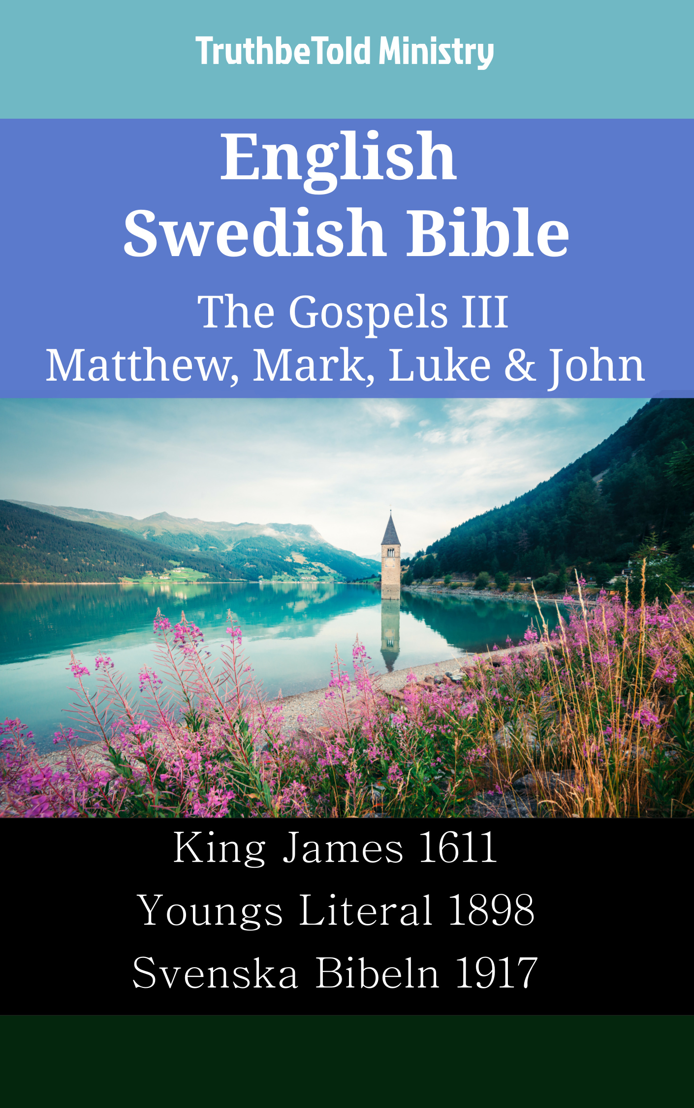 English Swedish Bible - The Gospels III - Matthew, Mark, Luke & John