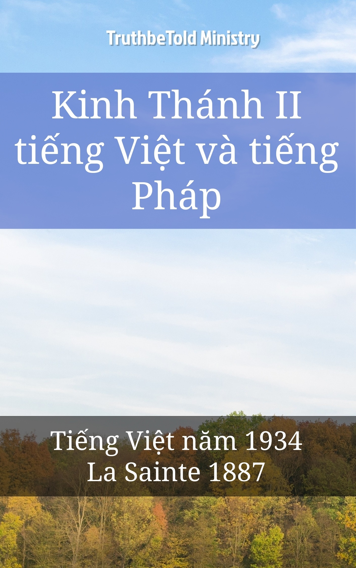 Kinh Thánh II tiếng Việt và tiếng Pháp